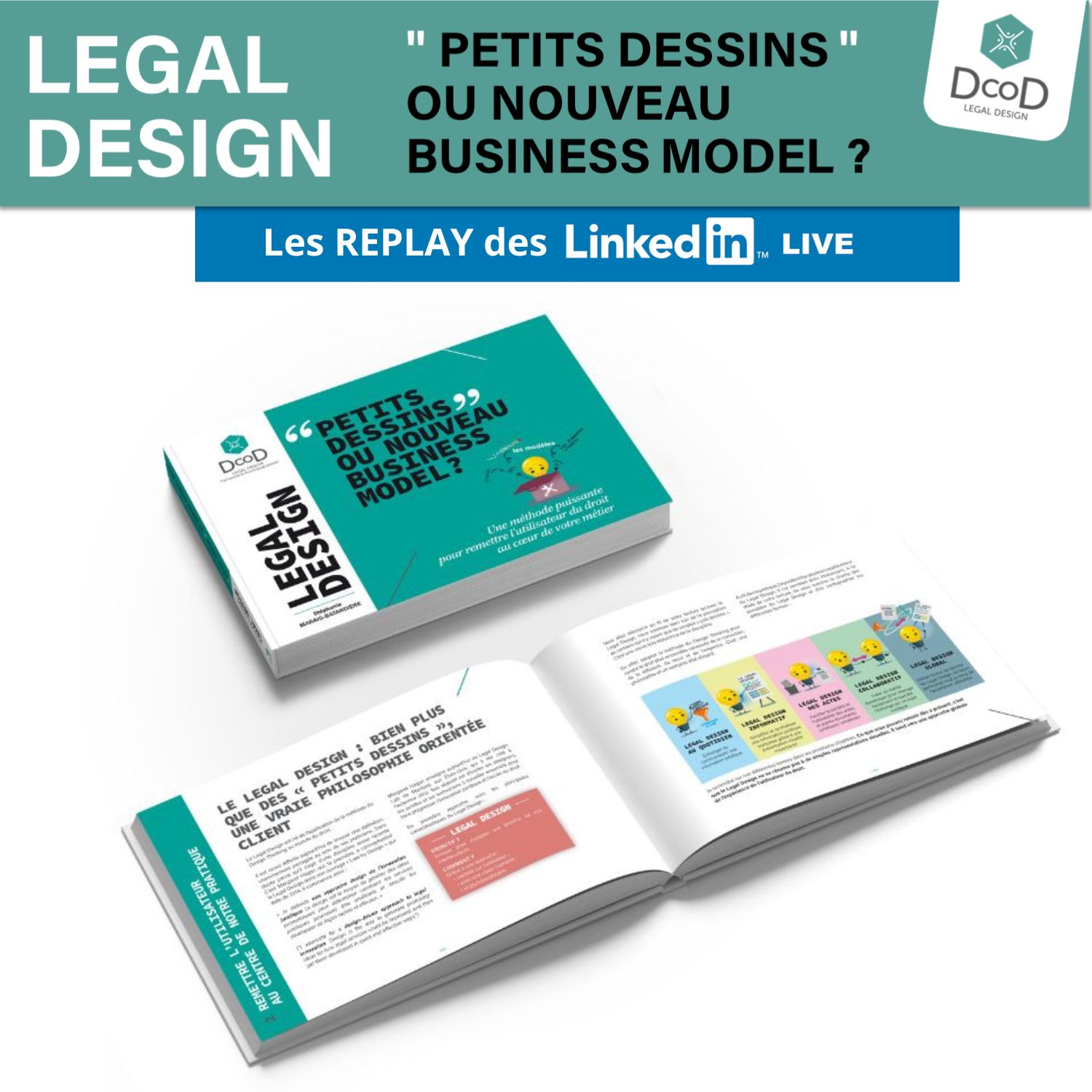 « Legal Design « Petits dessins » ou nouveau business model ? », les vidéos des lives.